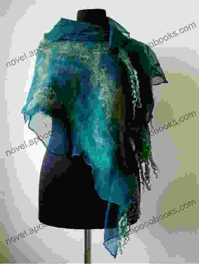 A Felted Wearable Art Piece Of A Scarf The Textile Artist: Felt Fibre Art: A Practical Guide To Making Beautiful Felted Artworks