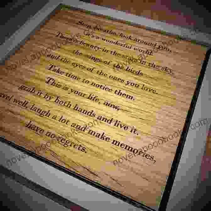 A Transformative Poem Etched Into A Wooden Board, Symbolizing The Power Of Words To Change Perspectives. And Wrap Your Arms Around Living: A Collection Of Poetry