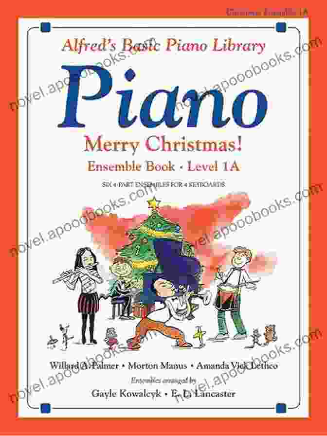 Alfred Basic Piano Library Merry Christmas Book Cover Alfred S Basic Piano Library Merry Christmas 4: Learn How To Play With This Esteemed Piano Method