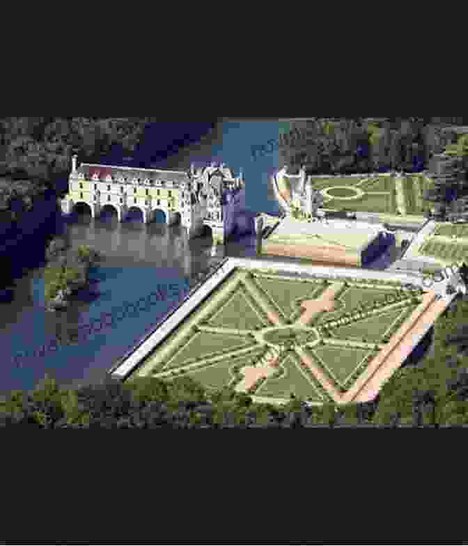 An Aerial View Of The Château De Chenonceau, A Breathtaking Renaissance Château Spanning The River Cher Intoxicating Greater Paris: Loire Valley Of The Kings