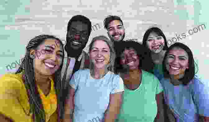 An Image Of A Group Of Diverse People, Including People Of Different Races, Genders, And Ages, Gathered Together And Smiling. The Great American Mosaic: An Exploration Of Diversity In Primary Documents 4 Volumes