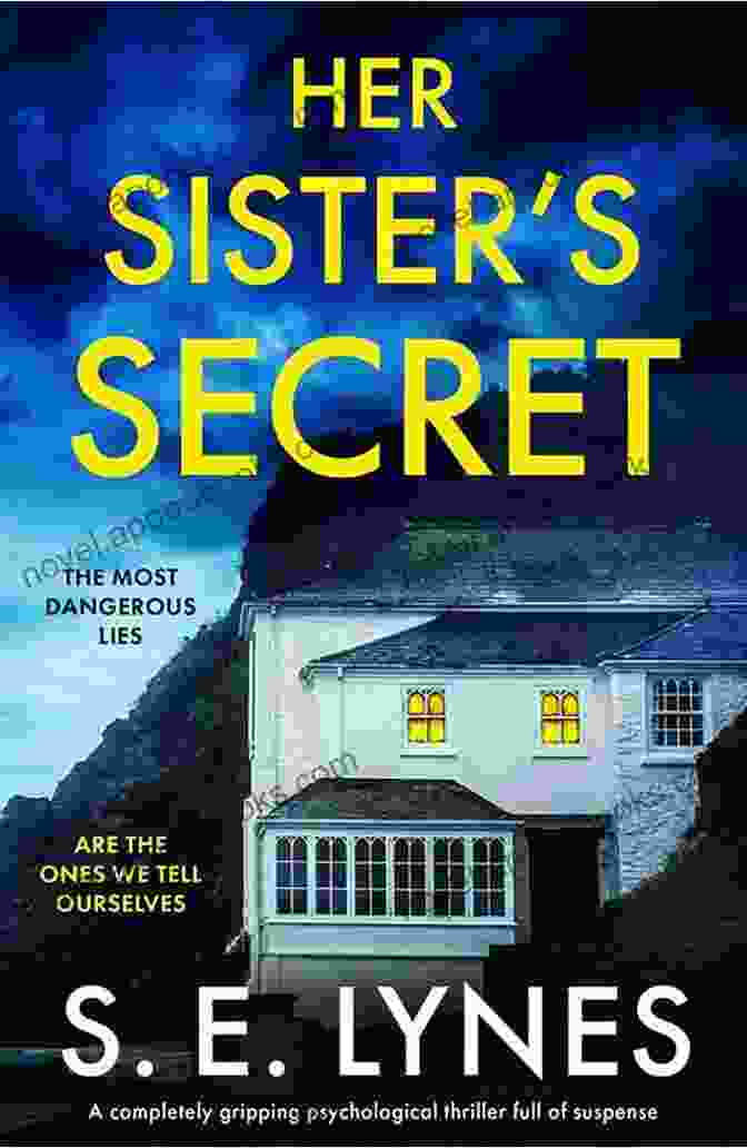 Book Cover Of Her Sister's Secret, Featuring A Woman With A Mysterious Expression, Surrounded By Shadows. Her Sister S Secret: A Completely Gripping Psychological Thriller Full Of Suspense