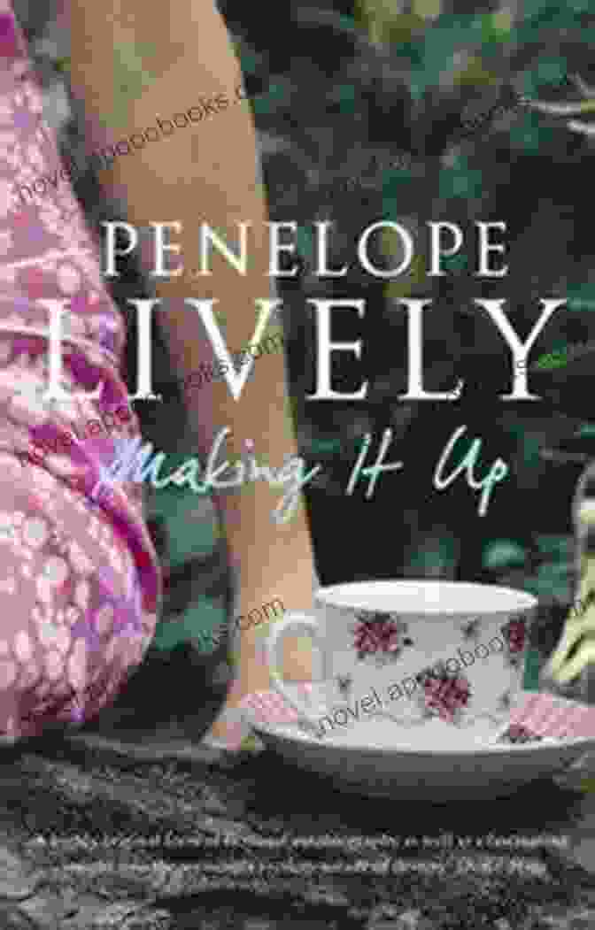 Book Cover Of 'Making It Up' By Penelope Lively Making It Up Penelope Lively