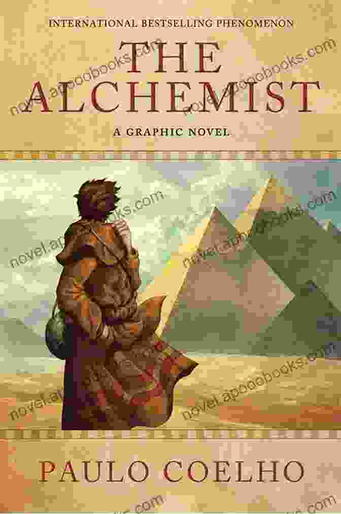 Book Cover Of 'The Alchemist' By Paulo Coelho Featuring A Shepherd Boy And The Pyramids In The Distance The Alchemist Paulo Coelho