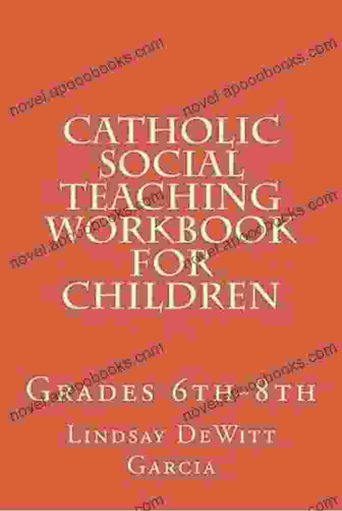 Catholic Social Teaching Workbook For Children Book Cover Catholic Social Teaching Workbook For Children