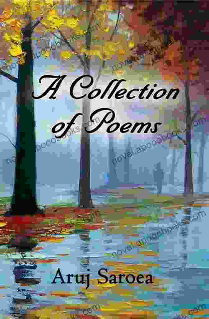 Cover Of 'Collection Of Poems' Book | A Vibrant And Evocative Collection Of Poems That Explores The Human Experience In All Its Beauty, Complexity, And Wonder Grounding: A Collection Of Poems: The Business Of Peace Making Culture And Decision Making