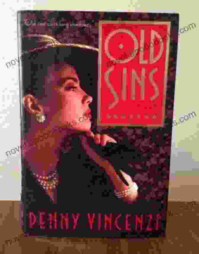 Cover Of Penny Vincenzi's Old Sins Novel Old Sins: Penny Vincenzi S First Novel