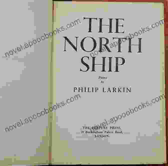 Cover Of The North Ship Novel By Philip Larkin, Featuring A Ship Sailing In A Stormy Sea Under A Dark Sky. The North Ship Philip Larkin