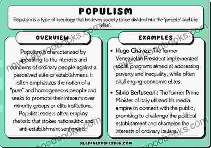 Examples Of The Consequences Of Populism, Both Positive And Negative This Will Pass: A Brief History Of Populism