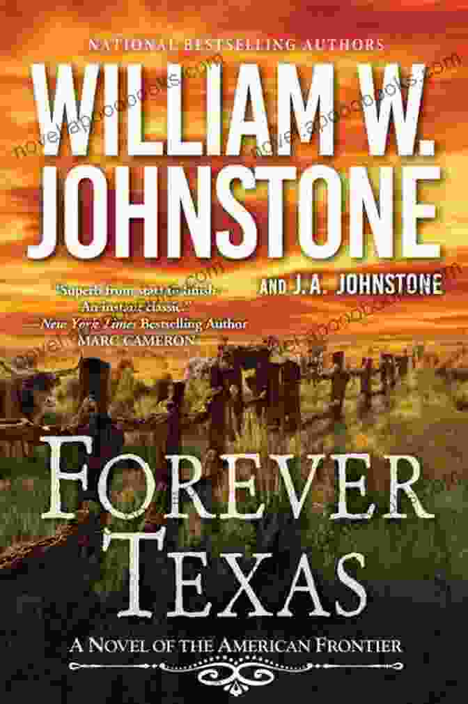 Forever Texas Book Cover Forever Texas: A Thrilling Western Novel Of The American Frontier (A Forever Texas Novel 1)