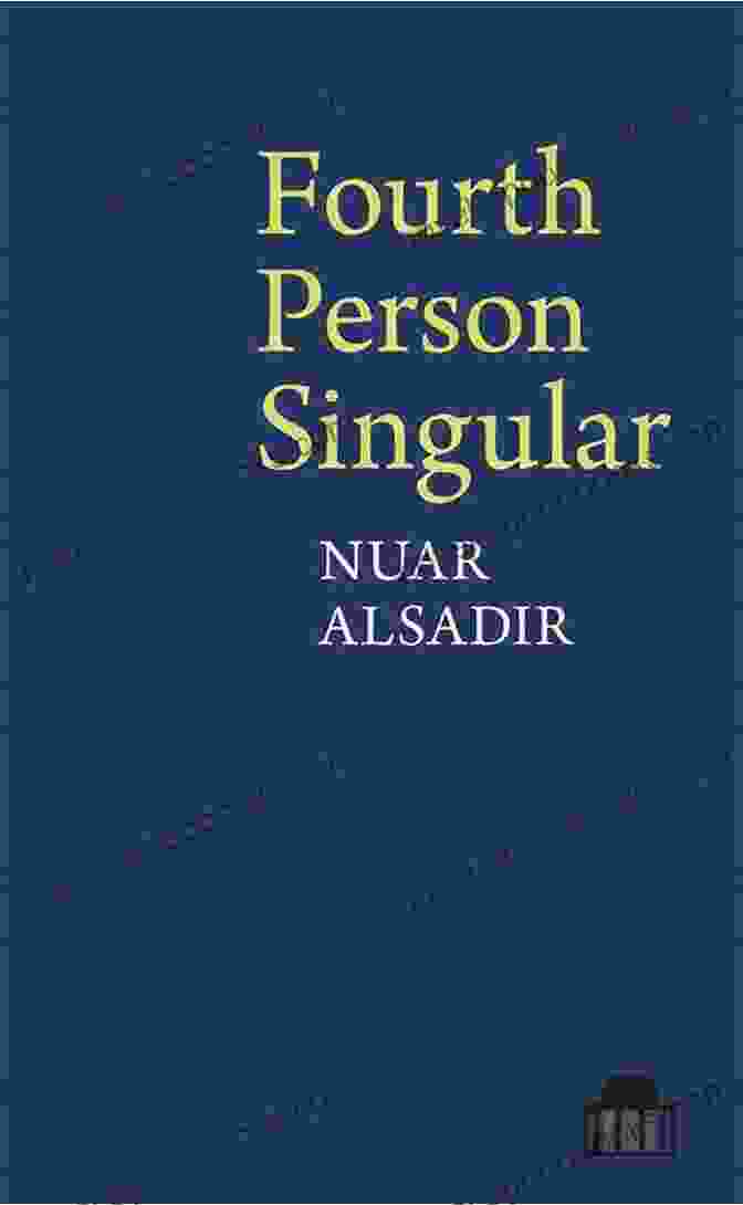 Fourth Person Singular Pavilion Poetry Book Cover, Featuring A Vibrant Abstract Painting In Shades Of Blue, Orange, And Yellow Fourth Person Singular (Pavilion Poetry)