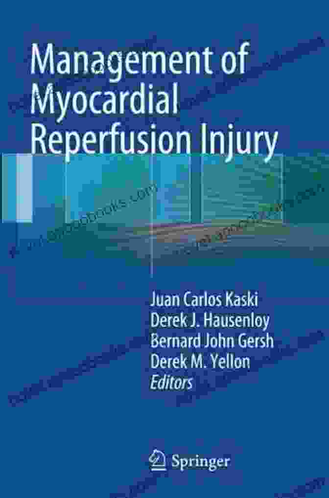 Management Of Myocardial Reperfusion Injury Book Cover Management Of Myocardial Reperfusion Injury