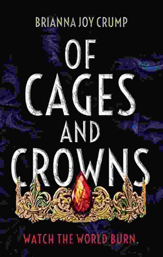 Of Cages And Crowns Book Cover By Nina Banks Of Cages And Crowns Nina Banks