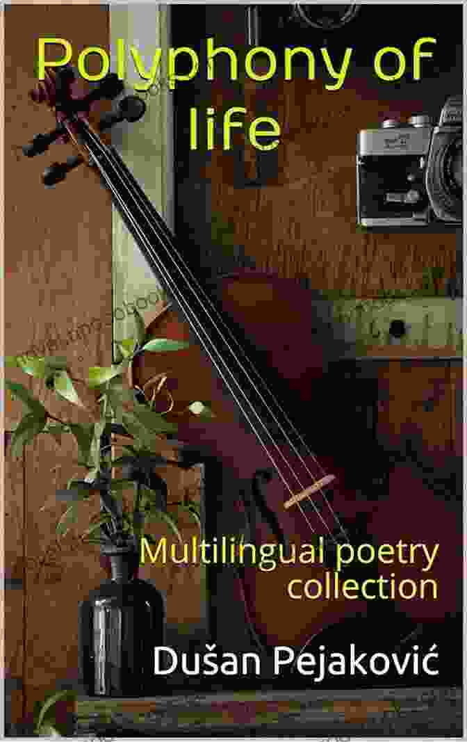 Polyphony Of Life Multilingual Poetry Collection Cover Polyphony Of Life : Multilingual Poetry Collection