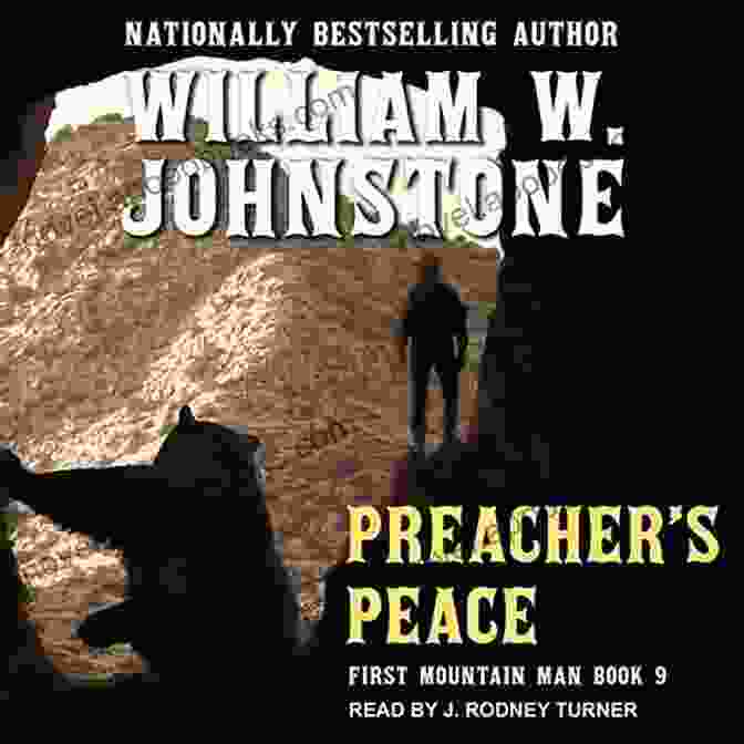 Preacher Peace Preacher, The First Mountain Man Preacher S Peace (Preacher/The First Mountain Man 9)