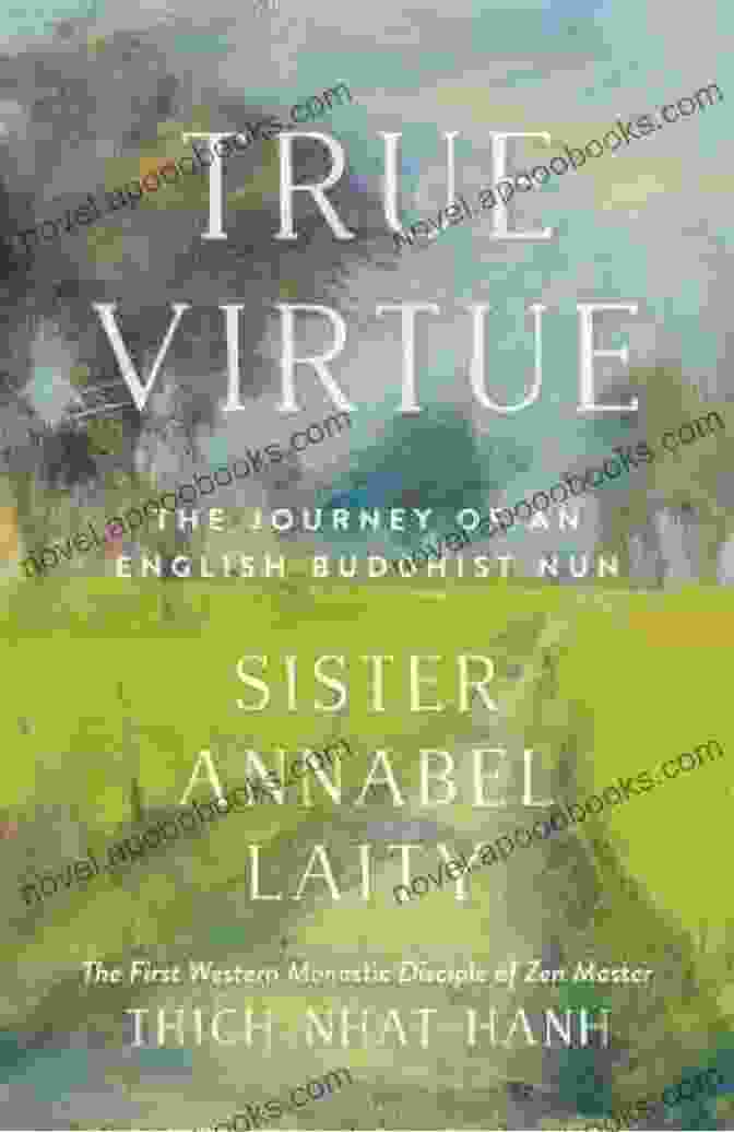 The Autobiography Of A Western Buddhist Nun Book Cover True Virtue: The Autobiography Of A Western Buddhist Nun