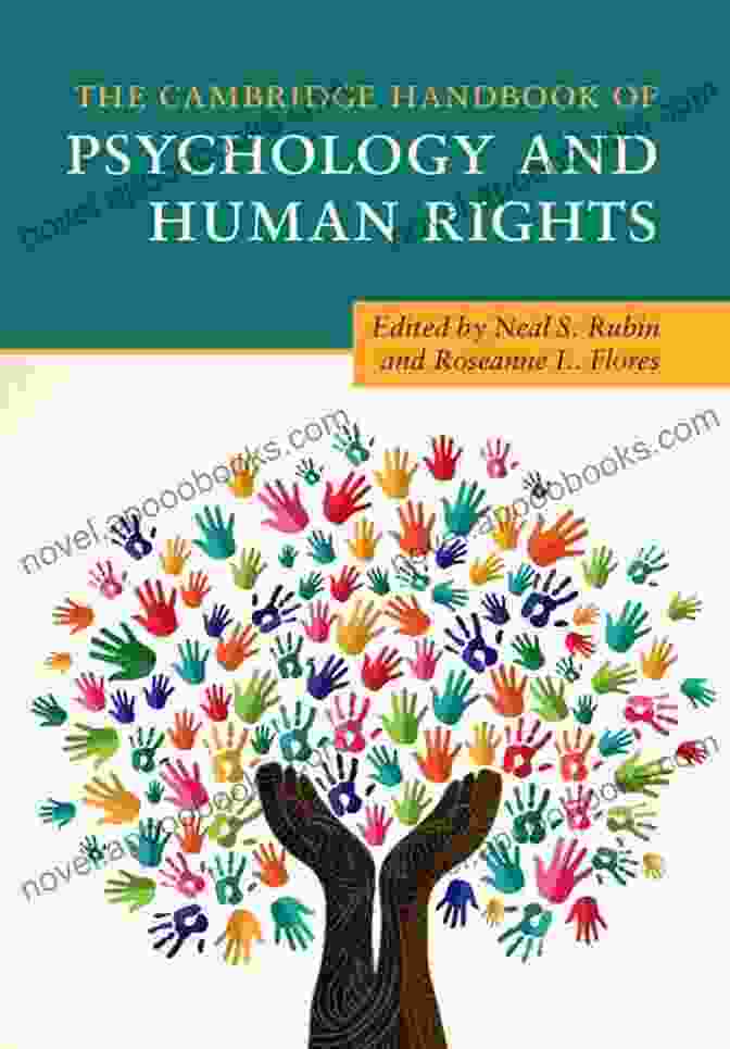 The Cambridge Handbook Of Psychology And Human Rights The Cambridge Handbook Of Psychology And Human Rights (Cambridge Handbooks In Psychology)