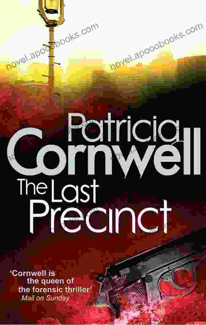 The Last Precinct By Patricia Cornwell The Last Precinct: Scarpetta (Book 11) (Kay Scarpetta)