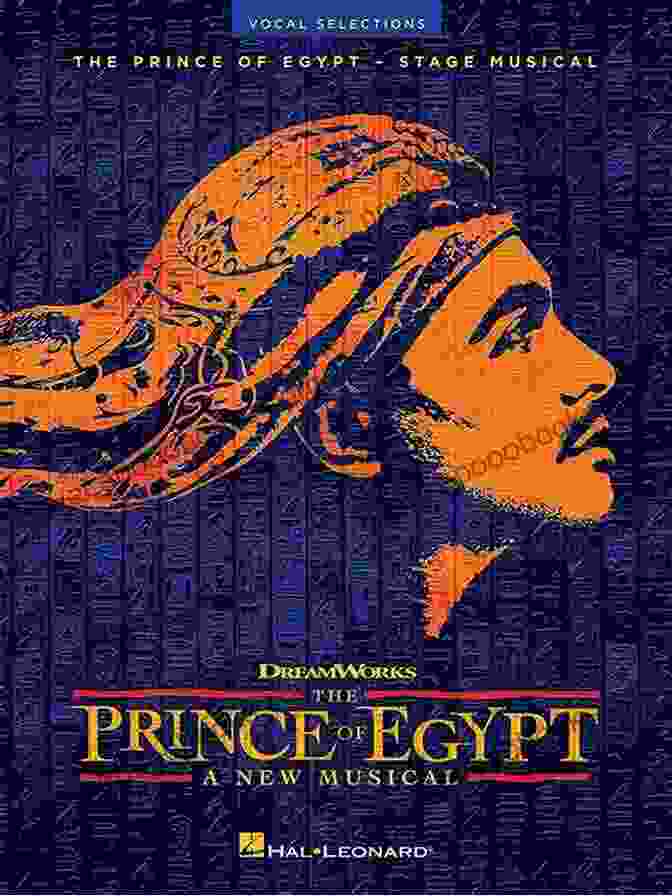 The Prince Of Egypt Vocal Selections: Unlock The Enchanting Melodies Of A Cinematic Masterpiece The Prince Of Egypt Vocal Selections