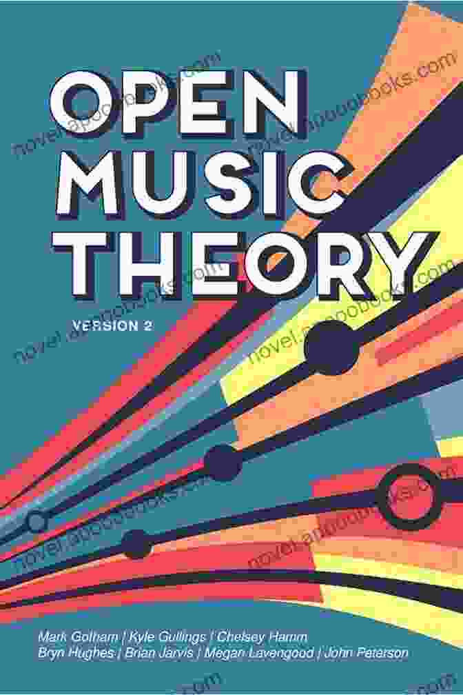 The Theory And Creation Of Music Book Cover Featuring A Vibrant Array Of Musical Elements Interwoven On A Musical Staff The Theory And Creation Of Music: A Comprehensive Guide To Composing Your Own Music