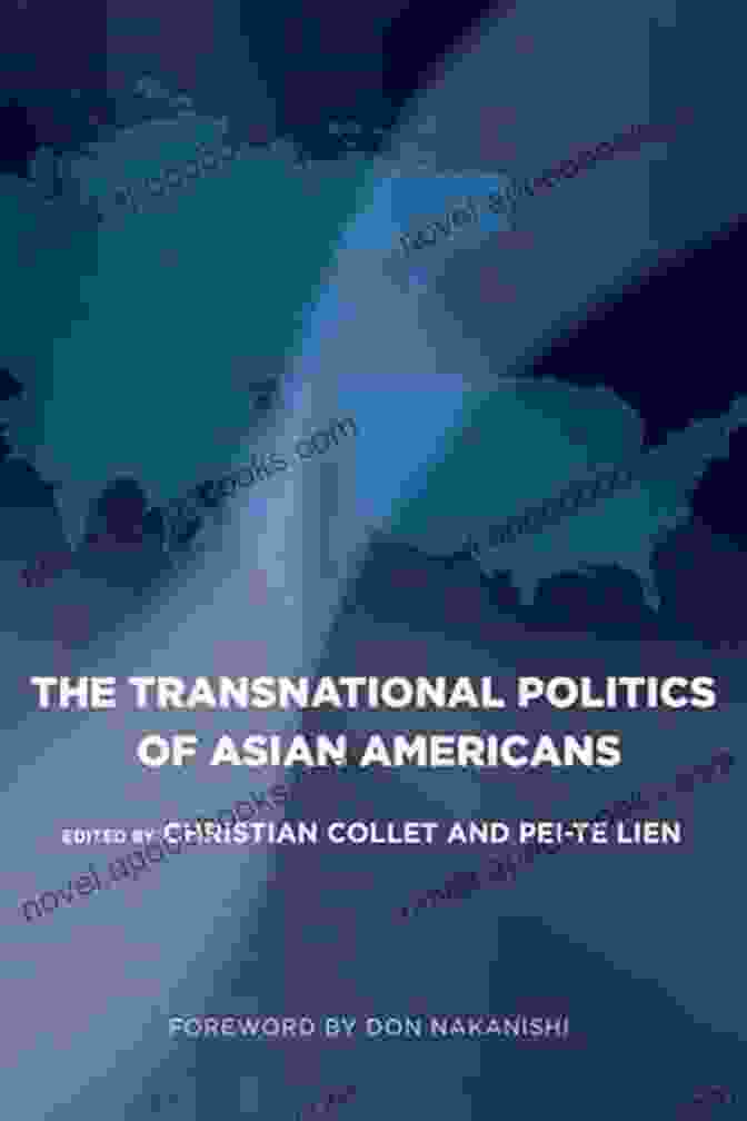 The Transnational Politics Of Asian Americans Book Cover The Transnational Politics Of Asian Americans (Asian American History Cultu) (Asian American History And Culture)