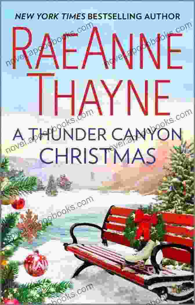 Thunder Canyon Christmas Book Cover Featuring A Snow Covered Cabin Surrounded By Pine Trees And Christmas Lights A Thunder Canyon Christmas RaeAnne Thayne