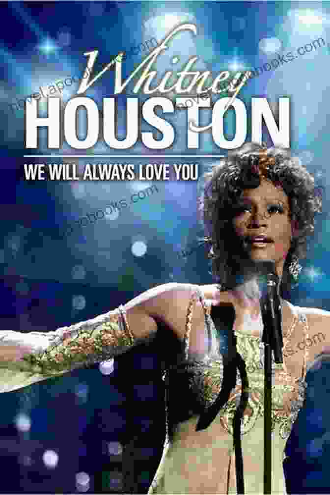 We Will Always Love You Encore Film Classics 40: A Nostalgic Journey Through Cinematic History Whitney Houston: 1963 2024: We Will Always Love You (Encore Film Classics 40)