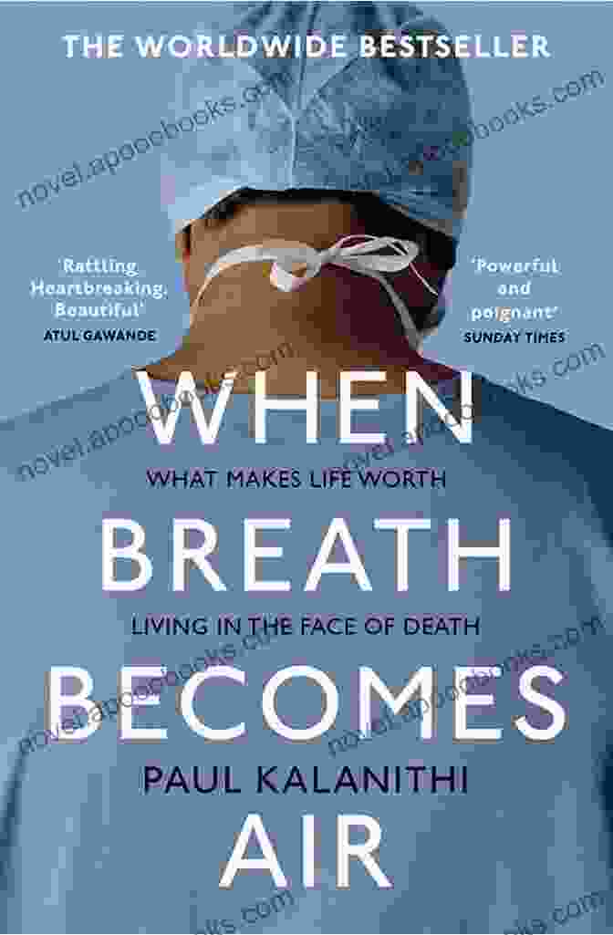 When Breath Becomes Air By Paul Kalanithi When Breath Becomes Air Paul Kalanithi