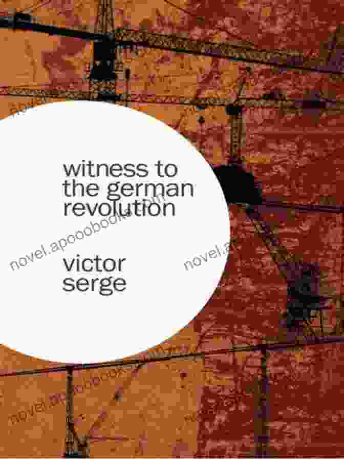 Witness To The German Revolution Book Cover Witness To The German Revolution