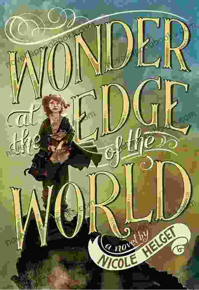 Wonder At The Edge Of The World Book Cover Wonder At The Edge Of The World