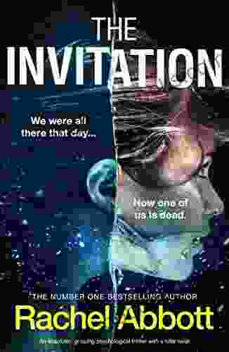 The Invitation: An Absolutely Gripping Psychological Thriller With A Killer Twist