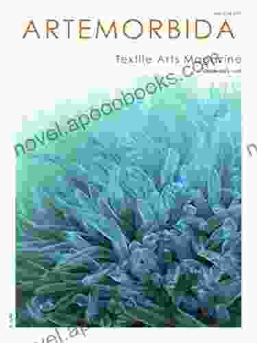 ArteMorbida Textile Arts Magazine 05 2024 EN: October 2024 N 05