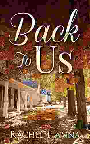 Back To Us Rachel Hanna