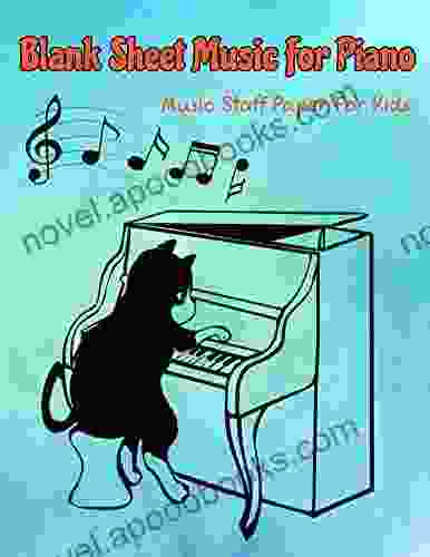 Blank Sheet Music For Piano Music Staff Paper For Kids (Blank Piano Sheets)