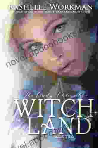 Witch Land: The Cindy Chronicles Volume Two: A Blood and Snow Novelette