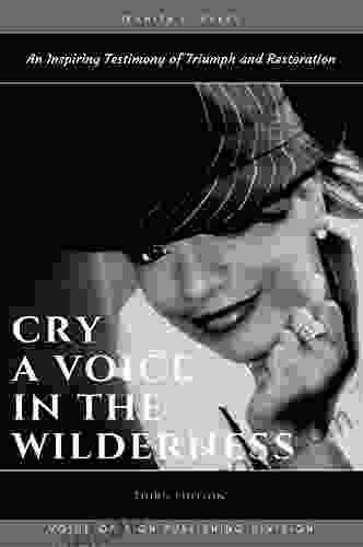 Cry: A Voice in the Wilderness