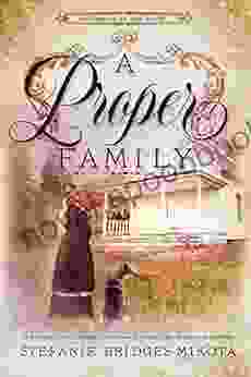 A Proper Family (Hardships of the Heart 3)