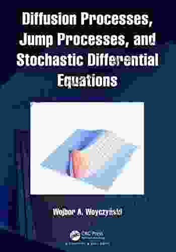 Diffusion Processes Jump Processes and Stochastic Differential Equations