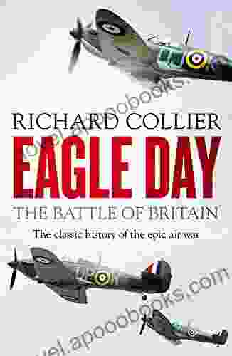 Eagle Day: The Battle Of Britain