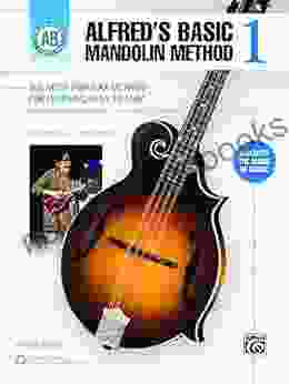 Alfred S Basic Mandolin Method 1 (Revised): The Most Popular Method For Learning How To Play (Mandolin) (Alfred S Basic Mandolin Library)