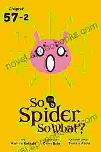 So I m a Spider So What? #57 2