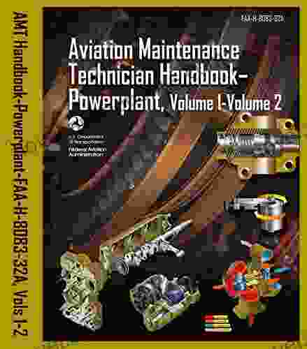 Aviation Maintenance Technician Handbook Powerplant: FAA H 8083 32A Volume 1 Volume 2 Full Color