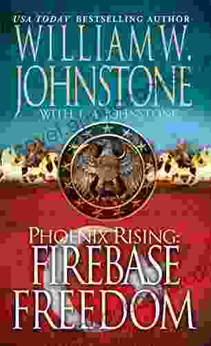 Firebase Freedom (Phoenix Rising 2)