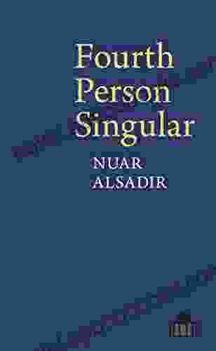 Fourth Person Singular (Pavilion Poetry)