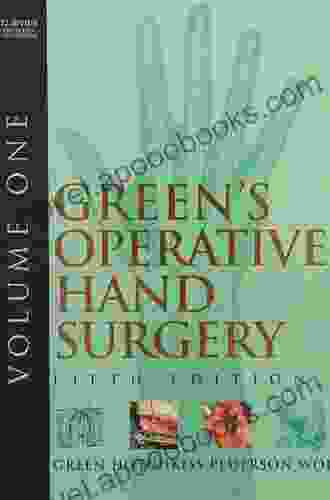 Green S Operative Hand Surgery (Greens Operative Hand Surgery)