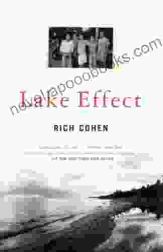 Lake Effect Rich Cohen