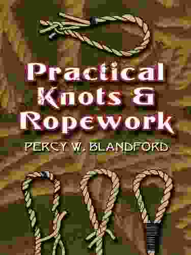 Practical Knots and Ropework (Dover Craft Books)