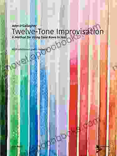 Twelve Tone Improvisation: A Method For Using Tone Rows In Jazz (Advance Music)