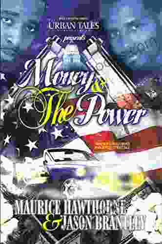 Money the Power