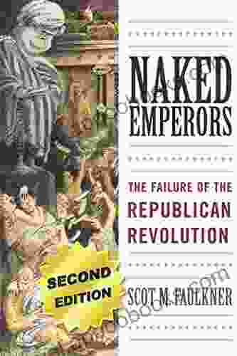 Naked Emperors: The Failure Of The Republican Revolution